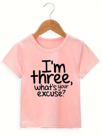 I'm Three, What's Your Excuse Toddler Pink Tee - Little Looms