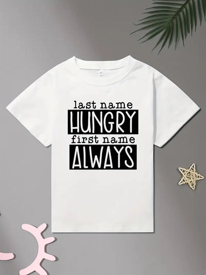 Last Name Hungry First Name Always Toddler T-Shirt - Little Looms